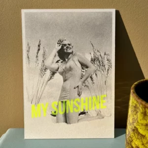 Carte / Affiche sérigraphiée My sunshine