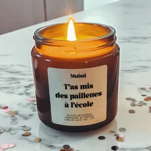 Bougie parfumée - T'as mis des paillettes à l'école